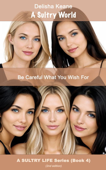 A Sultry World erotica novel