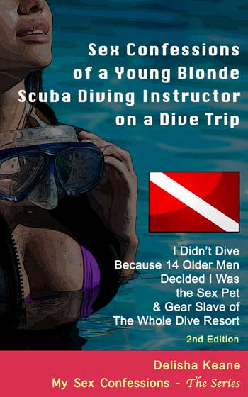 Sex Confessions Of A Young Blonde Scuba Diving Instructor On A Dive Trip