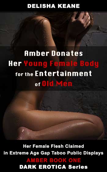 Amber Donates Her Young Nude Female Body To Old Men For Free-Use &Amp; Free-Abuse 3 A Young Woman Lets Old Men Do Anything They Want With Her Body: Use It, Abuse It, Share It, Beat It